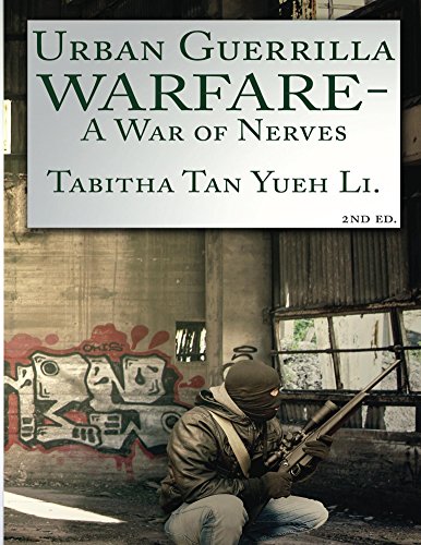 War of Nerves: Urban Guerrilla Warfare 2nd Edition